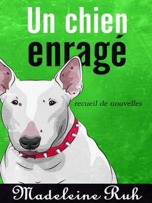 cover image of Un chien enragé